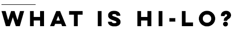 What is Hi-Lo?