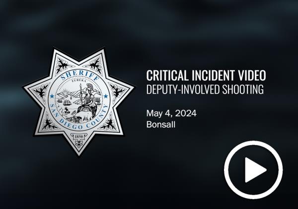 Black background with the words Critical Incident Video Bonsall May 4, 2024